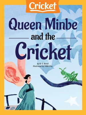 cover image of Queen Minbe and the Cricket